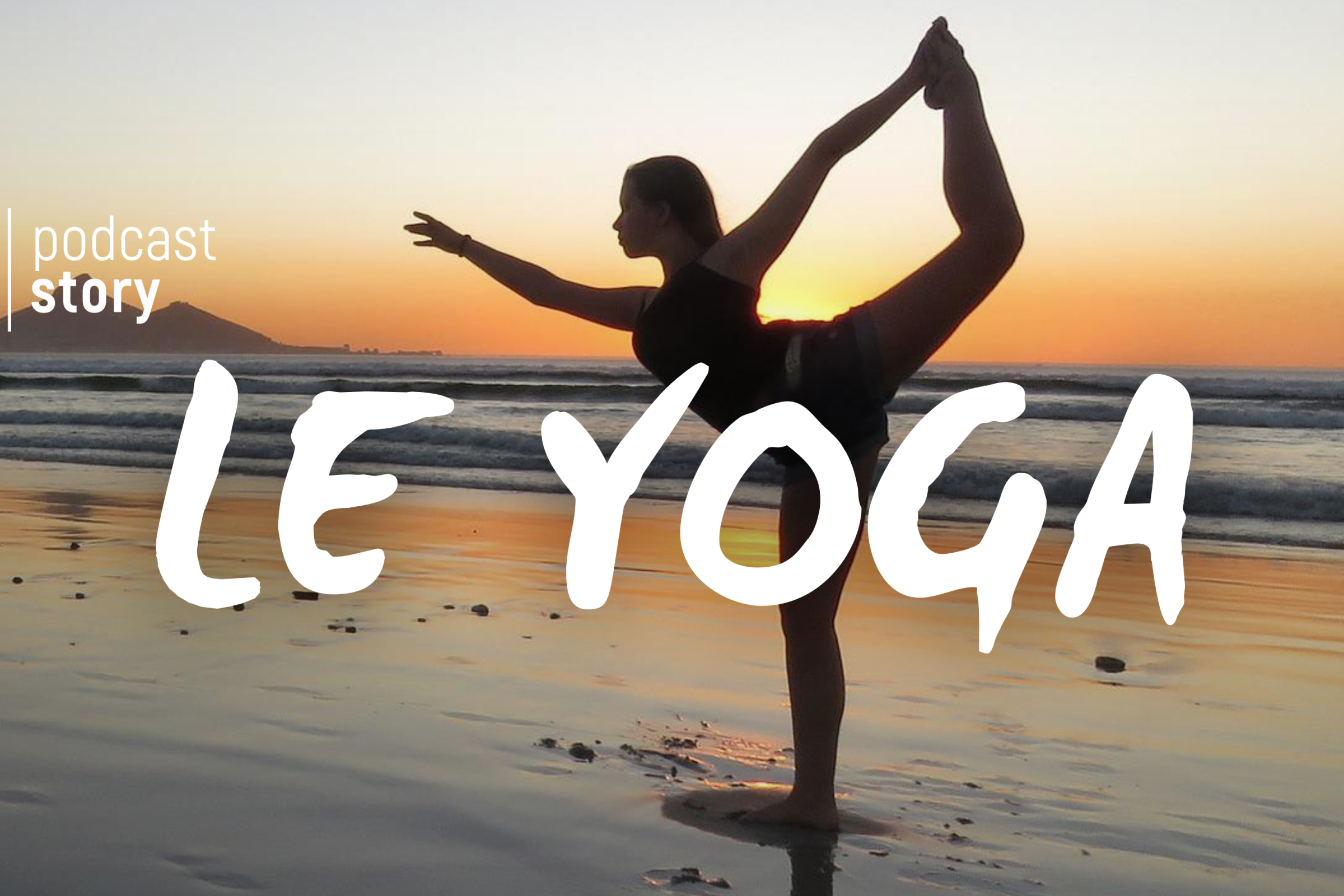 Yoga, le corps et l’esprit