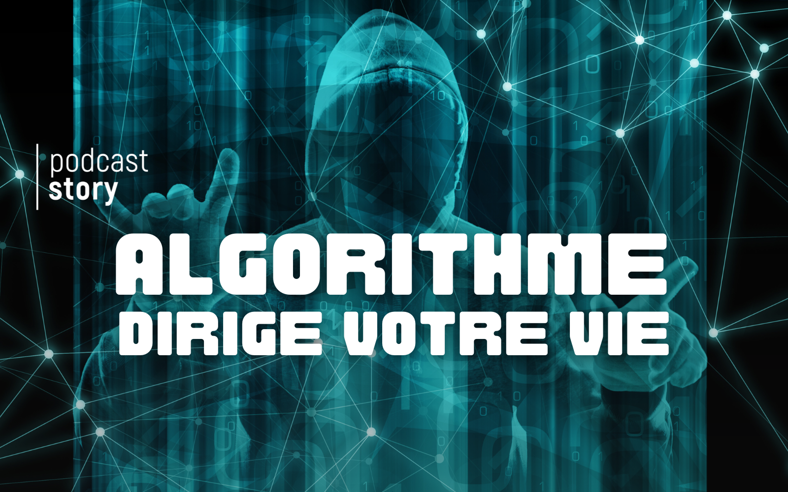Algorithme, dirige votre vie !