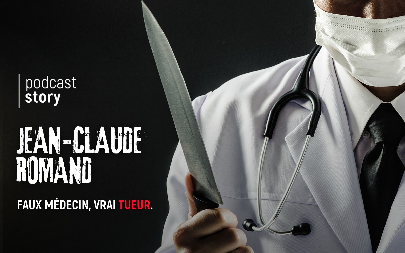 Jean-Claude Romand : faux médecin, vrai tueur.