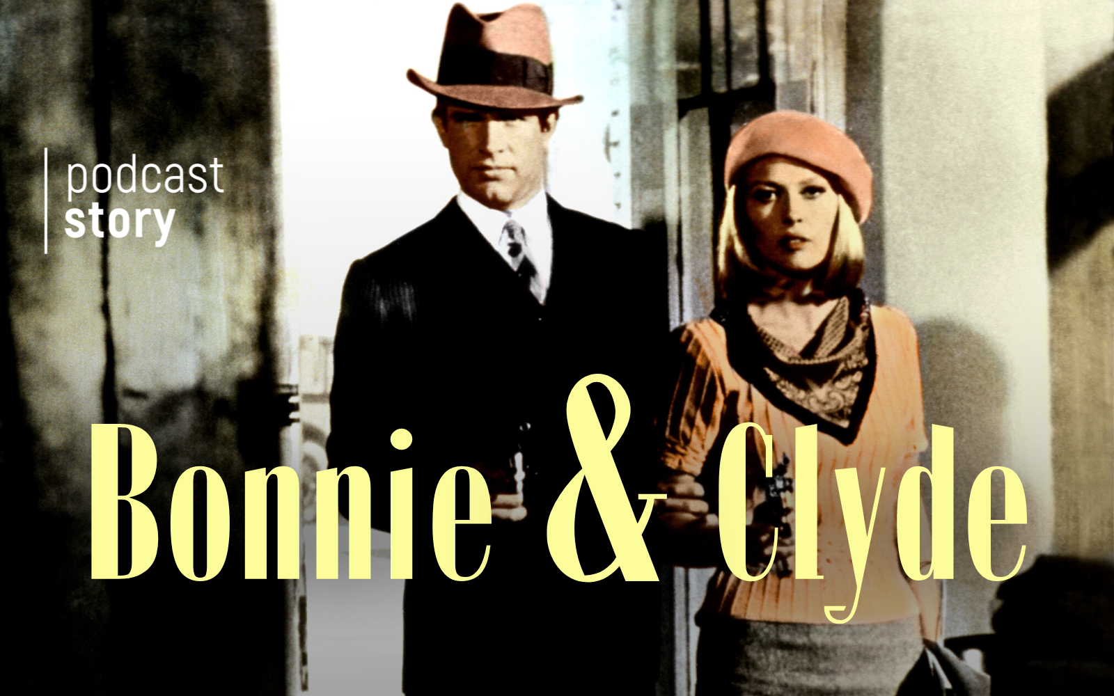 BONNIE & CLYDE, Glamour à mort.