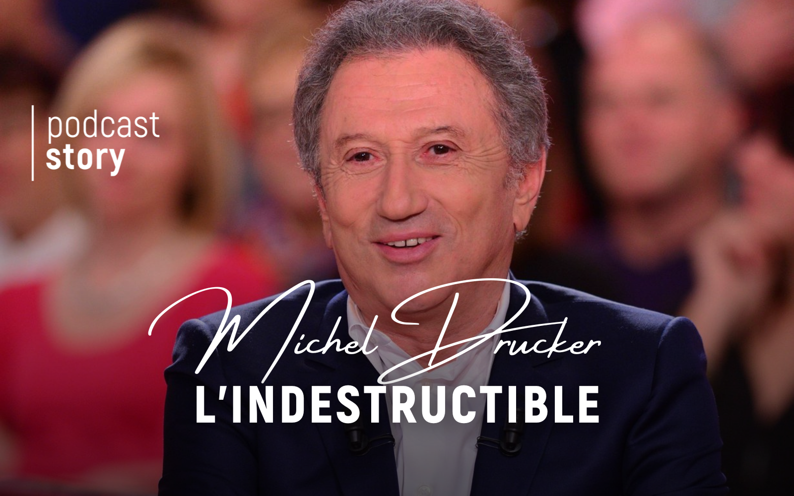 Michel Drucker, L’indestructible !