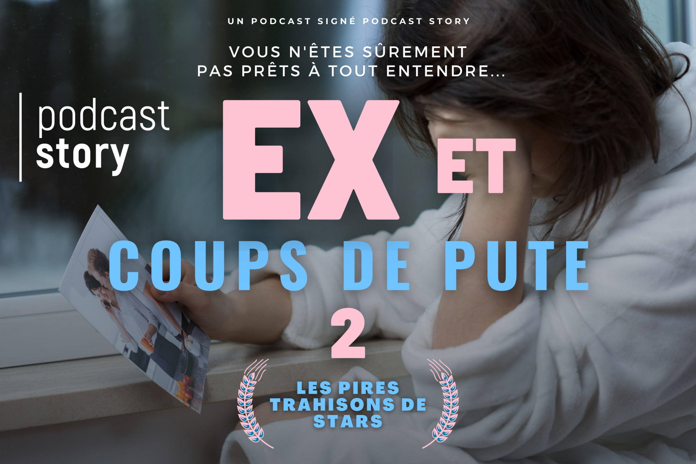 EX ET COUPS DE PUTE, LES PIRES TRAHISONS DE STARS PARTIE 2 !