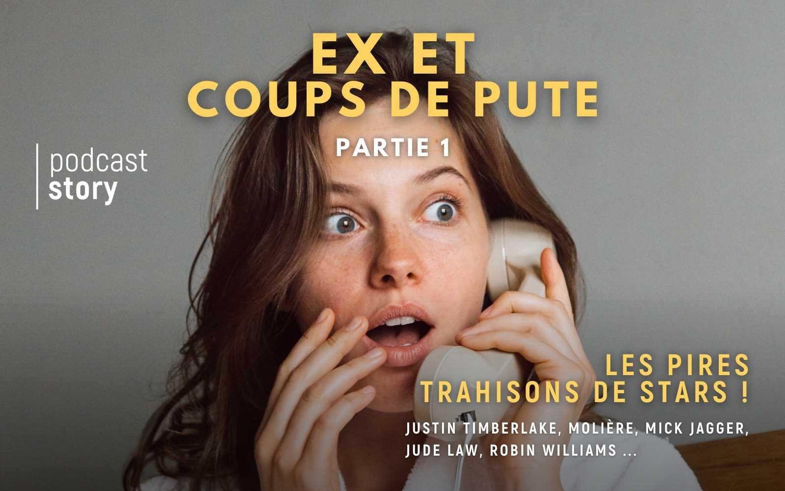EX ET COUPS DE PUTE, LES PIRES TRAHISONS DE STARS ! – Partie 1
