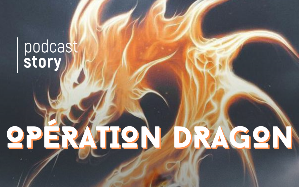 OPÉRATION DRAGON