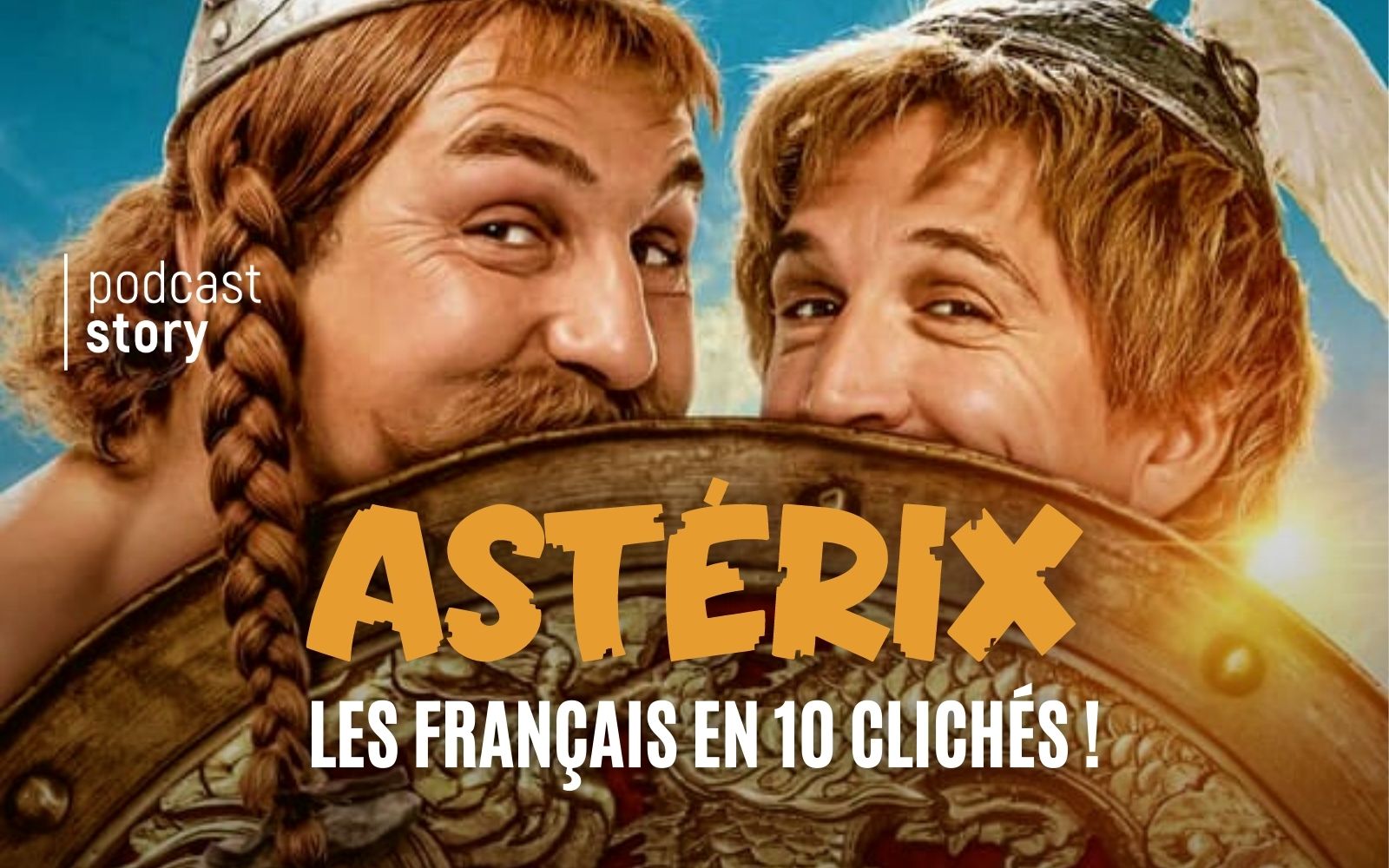 ASTÉRIX – LES FRANÇAIS EN 10 CLICHÉS !