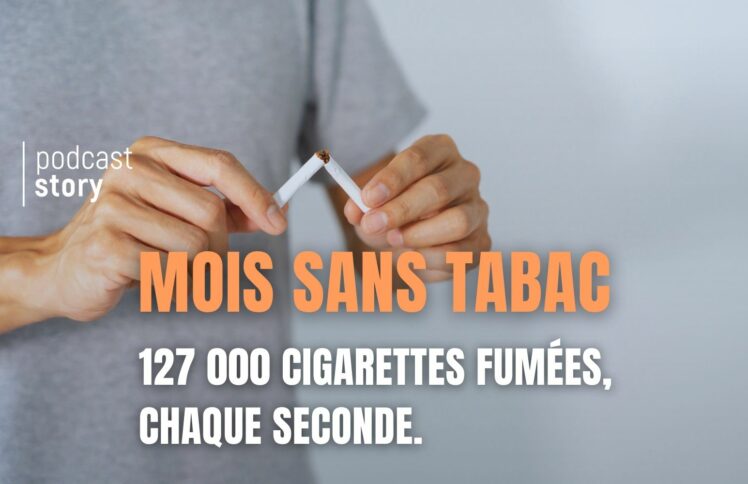 MOIS SANS TABAC, 127 000 CIGARETTES FUMÉES CHAQUE SECONDE