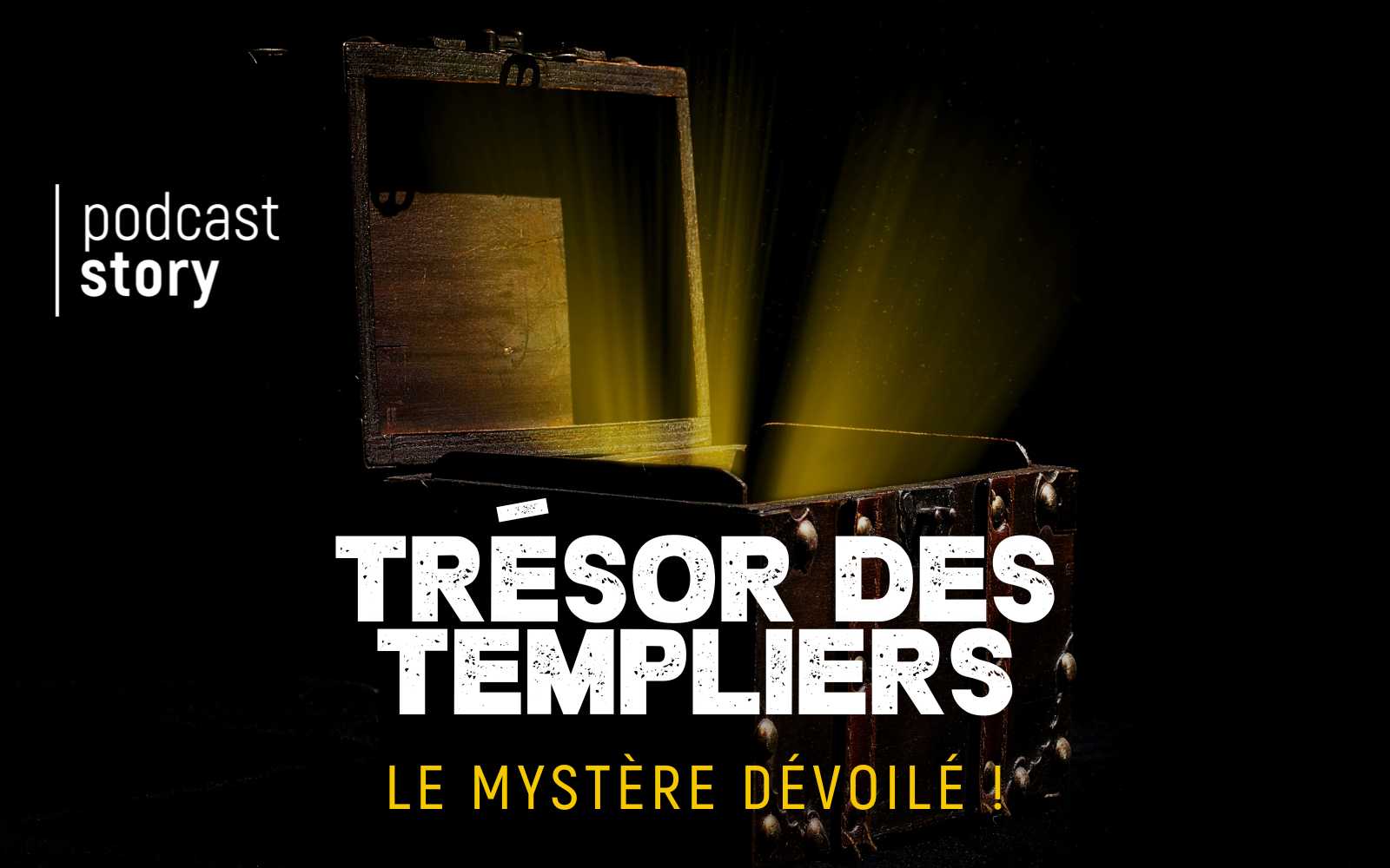 TRÉSOR DES TEMPLIERS – Le mystère dévoilé !