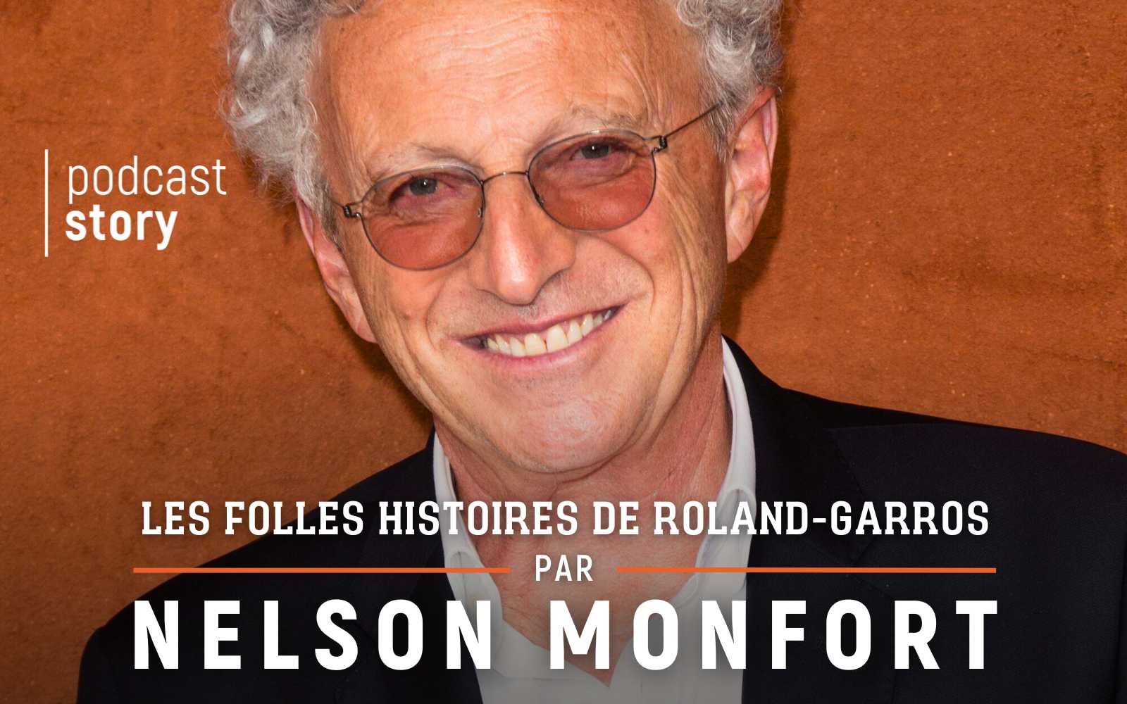 LES FOLLES HISTOIRES DE ROLAND-GARROS – Par Nelson Monfort