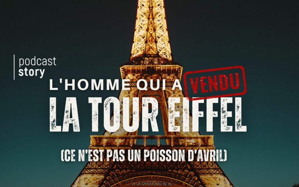 L'HOMME QUI A VENDU LA TOUR EIFFEL