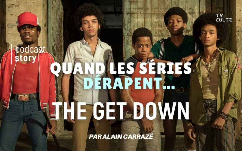 THE GET DOWN