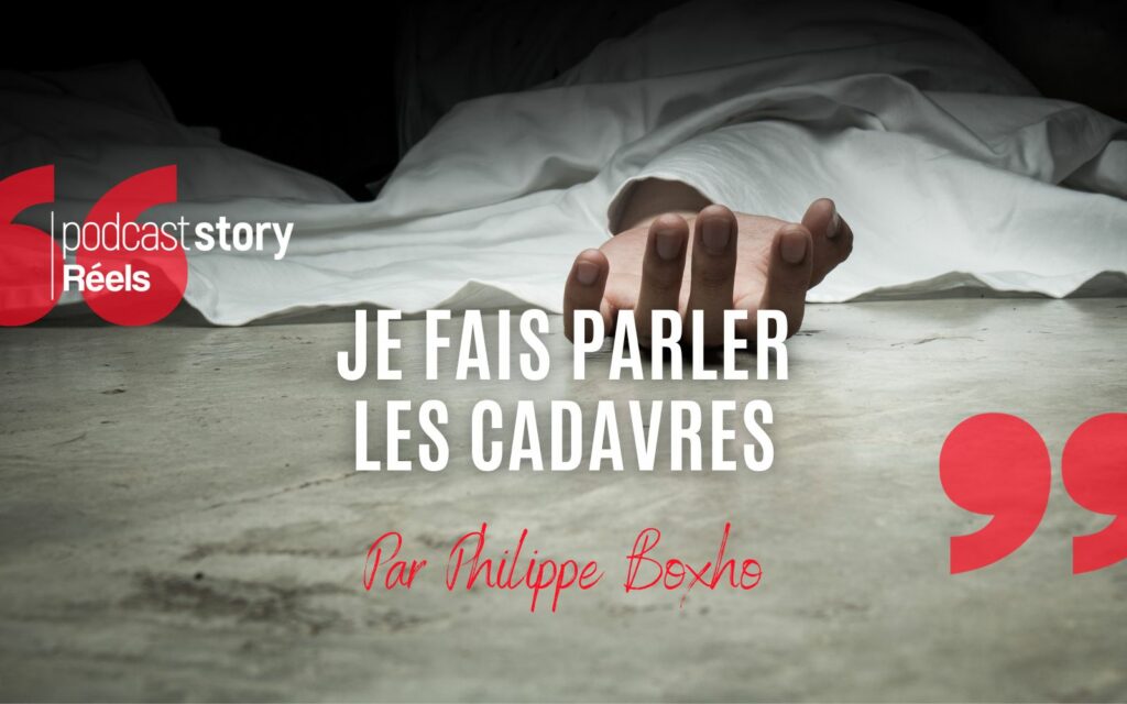 FAIS PARLER LES CADAVRES