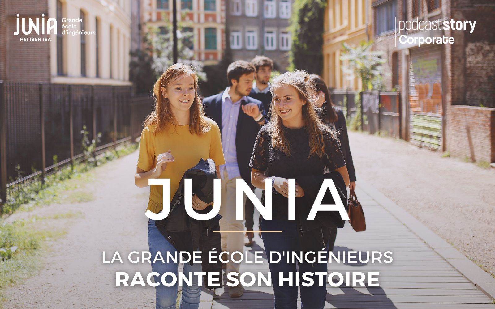 JUNIA – LA GRANDE ÉCOLE D’INGÉNIEURS RACONTE SON HISTOIRE