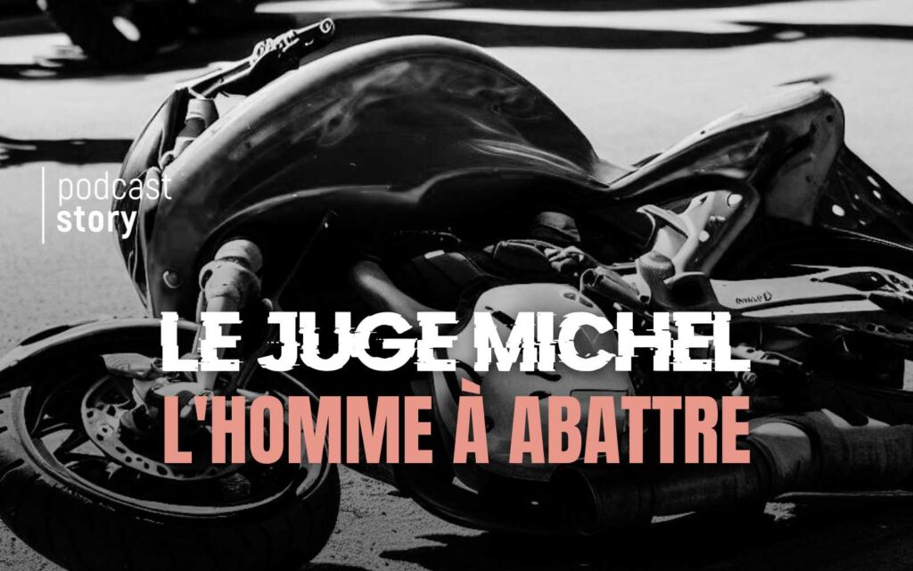 LE JUGE MICHEL