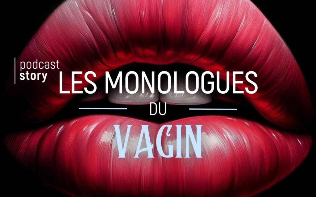 MONOLOGUES DU VAGIN