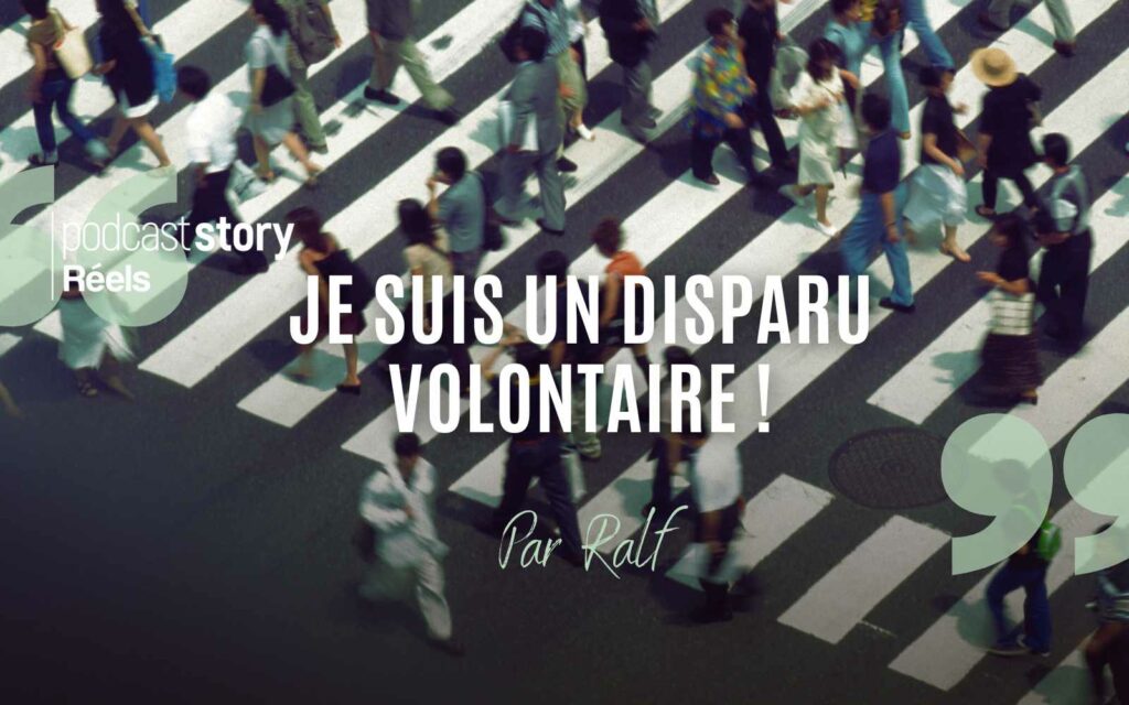 DISPARU VOLONTAIRE
