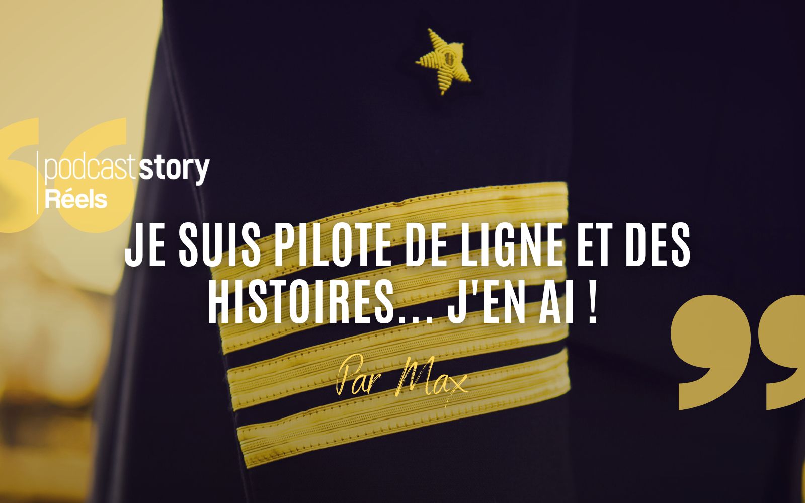 JE SUIS PILOTE DE LIGNE ET DES HISTOIRES… J’EN AI ! – Par Max