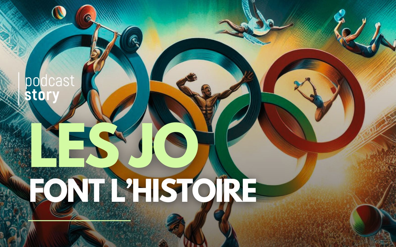 Les JO font l’Histoire !