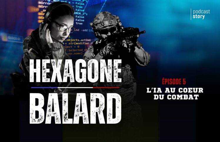 Hexagone Balard – l’IA au coeur du combat EP 5