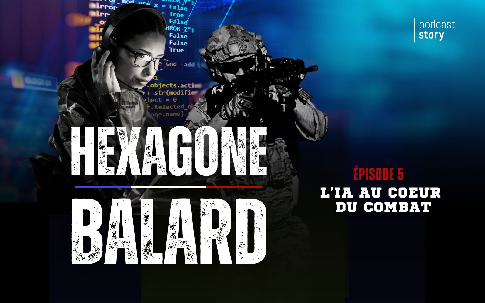 Hexagone Balard – l’IA au coeur du combat EP 5